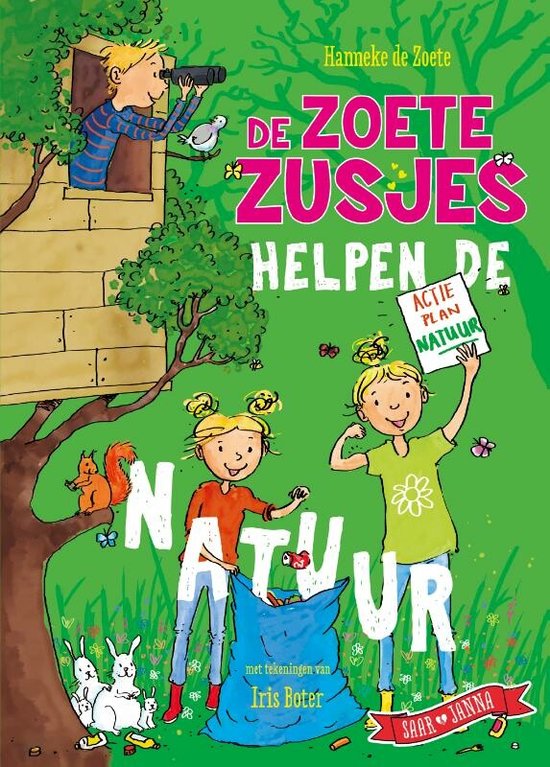 Boek cover De Zoete Zusjes  -   De Zoete Zusjes helpen de natuur van Hanneke de Zoete (Hardcover)