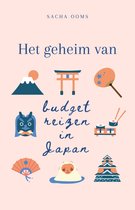 Het geheim van budget reizen in japan