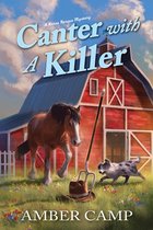 Horse Rescue Mystery, A 1 -  Canter with a Killer