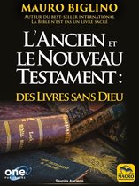 Savoirs Anciens - L'Ancien et le Nouveau Testament