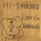Hi-Standard - Love Is A Battlefield (5" CD Single)