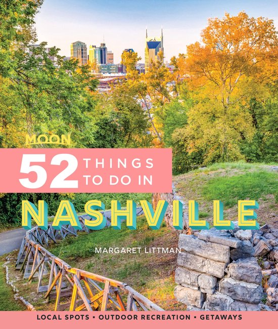 Moon 52 Things to Do in Nashville - cover