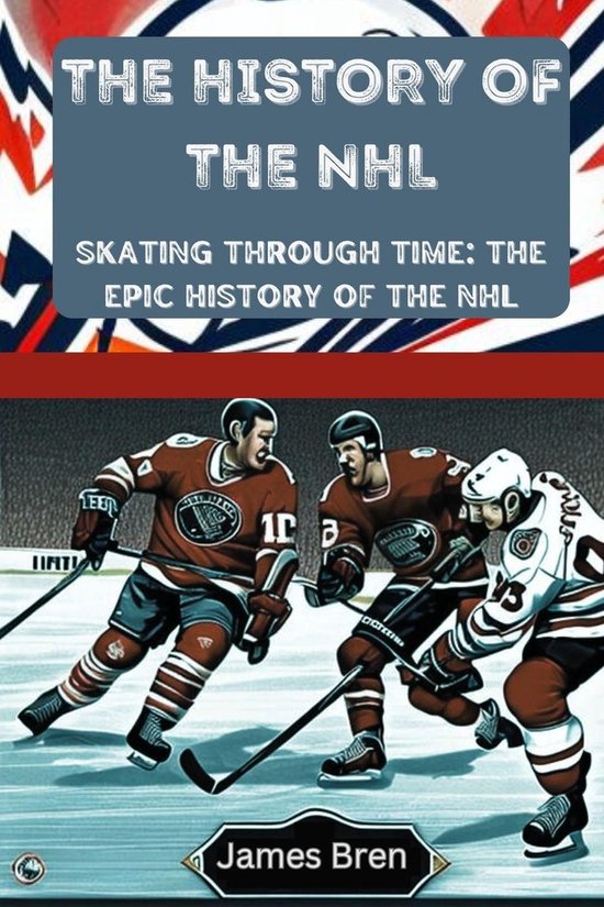 The History of the NHL - cover