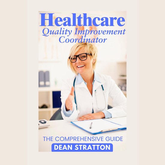Healthcare Quality Improvement Coordinator - The Comprehensi ... - cover