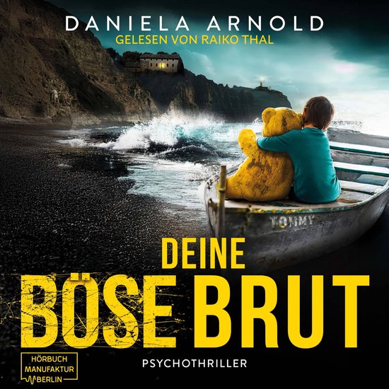 Deine böse Brut - Psychothriller (ungekürzt) - cover
