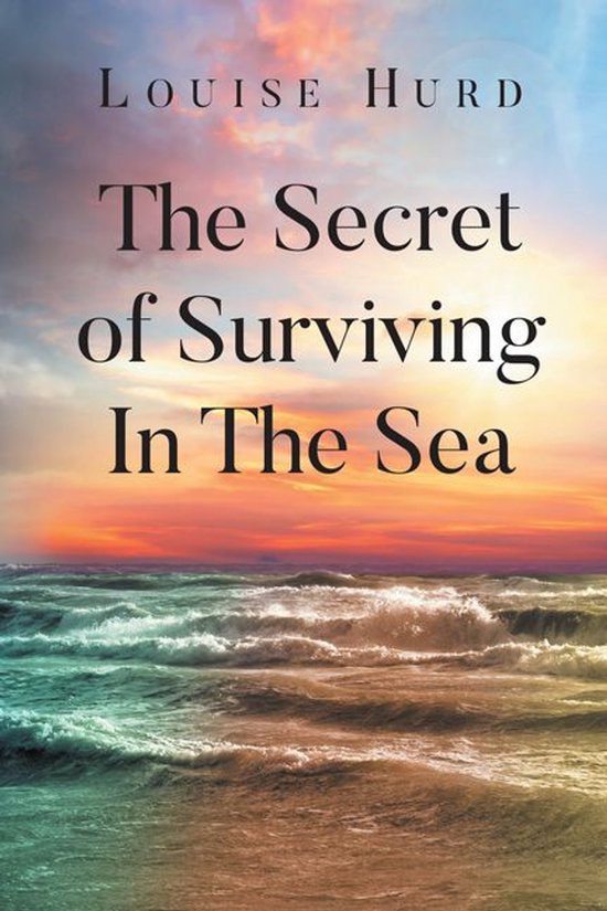 The Secret of Surviving In The Sea - cover