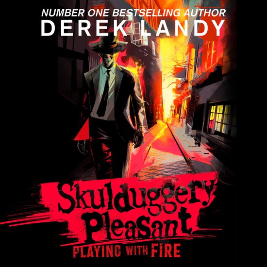 Skulduggery Pleasant- Playing With Fire - cover