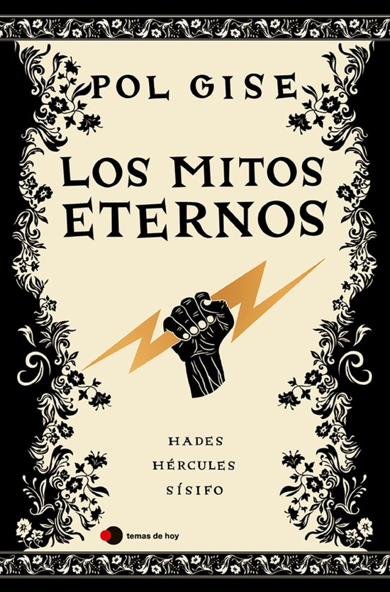 Historias de hoy - Los mitos eternos