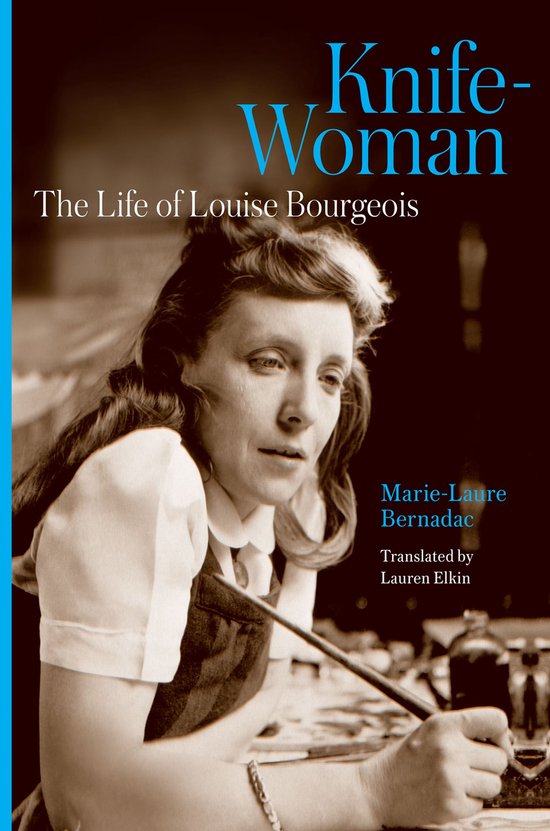 Boekomslag 'Knife-Woman: The Life of Louise Bourgeois'. Een vrouw met bruin haar en een witte blouse met kraag.