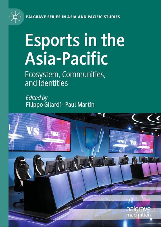 Social Sciences (R0) - Esports in the Asia-Pacific - cover