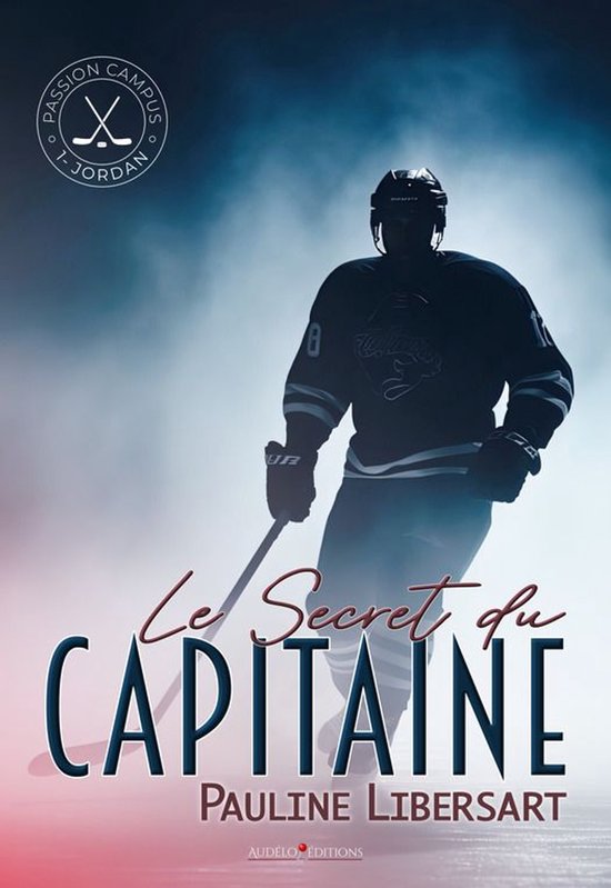 Passion Campus 1 - Le secret du Capitaine - cover