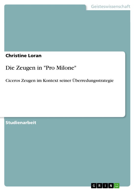 Die Zeugen in "Pro Milone" - cover