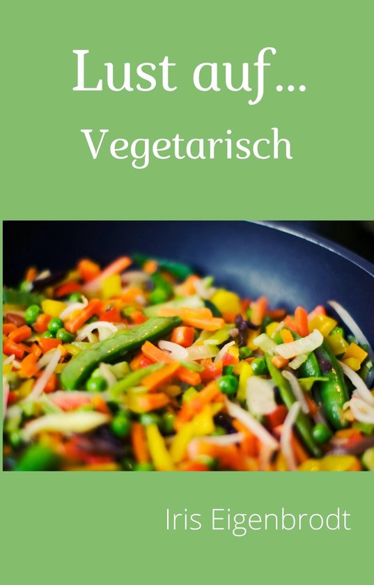 Lust auf ...Vegetarisch - cover