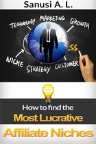 How to find the Most Lucrative Affiliate Niches