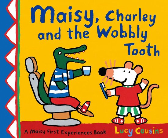 Maisy, Charley and the Wobbly Tooth - cover