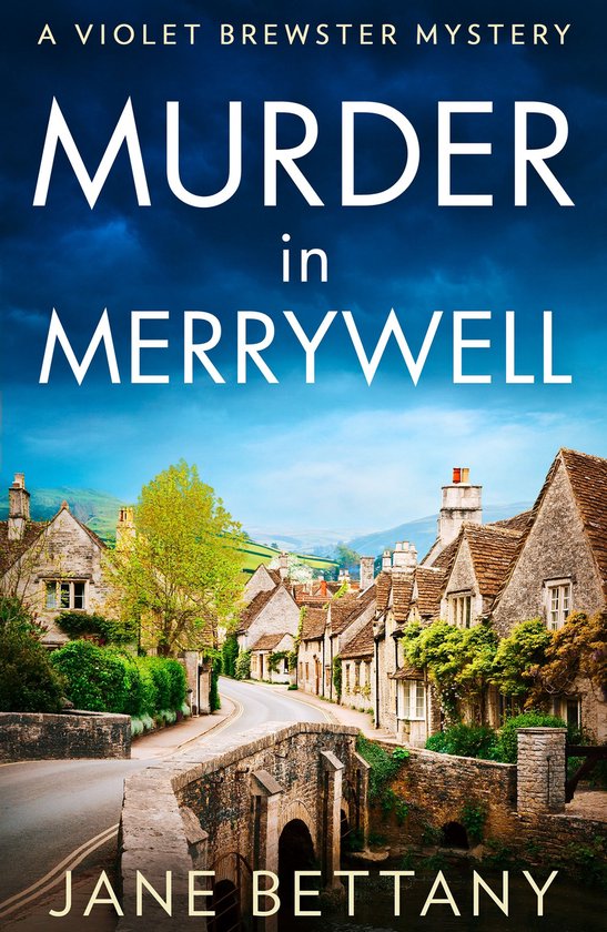 A Violet Brewster Mystery 1 - Murder in Merrywell - cover
