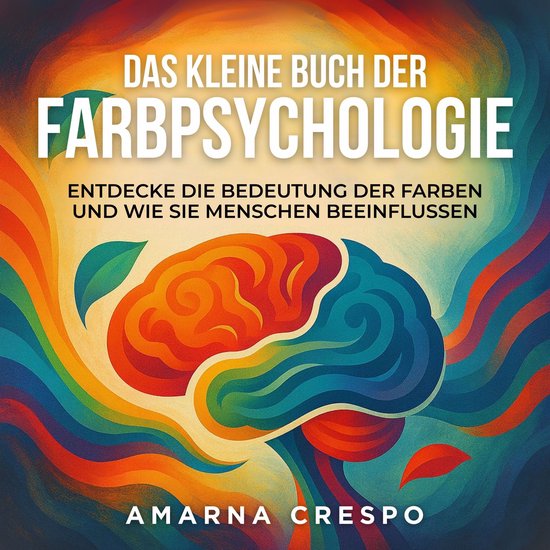 Das Kleine Buch der Farbpsychologie - cover