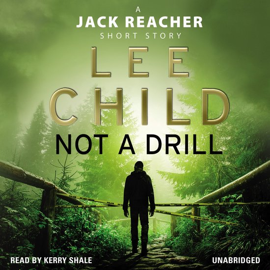 Jack Reacher Short Stories5- Not a Drill (A Jack Reacher sho ... - cover