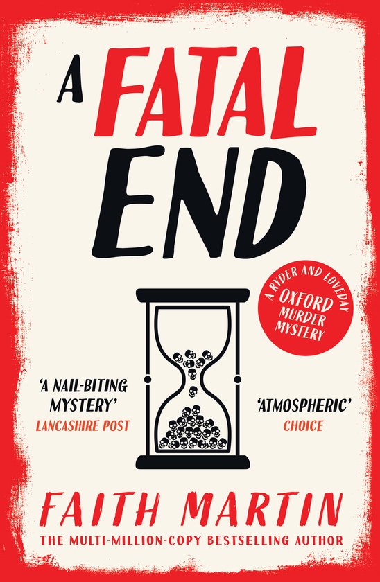 Boekcover van 'A Fatal End'. Titel in rode en zwarte letters met een zandloper gevuld met schedels en citaten. Tekst in het Engels.
