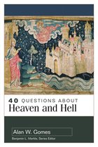 40 Questions Series - 40 Questions About Heaven and Hell