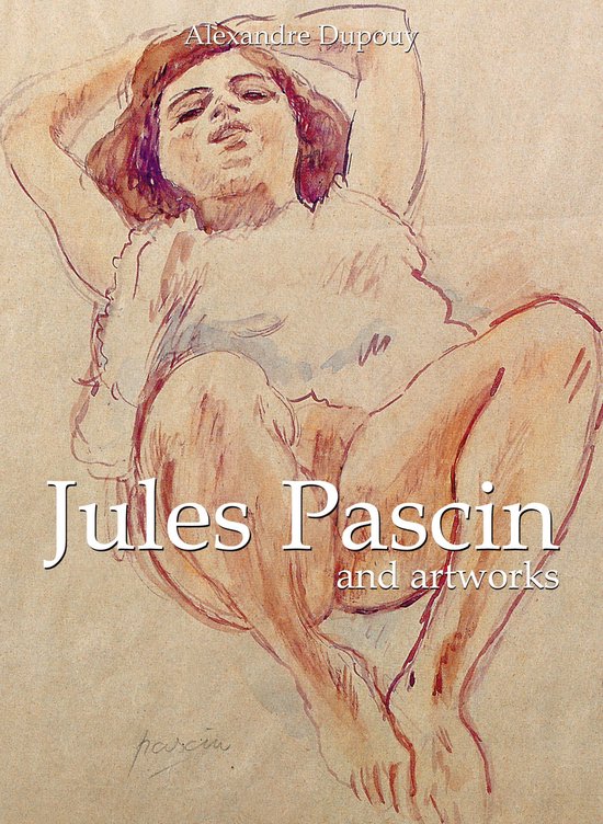 Jules Pascin and artworks - cover