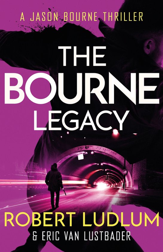 JASON BOURNE 4 - Robert Ludlum's The Bourne Legacy - cover
