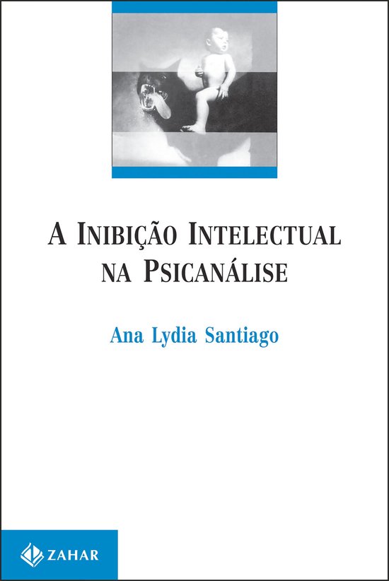 Campo Freudiano no Brasil - A inibição intelectual na psic ... - cover