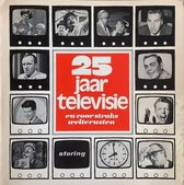 Vijfentwintig jaar televisie
