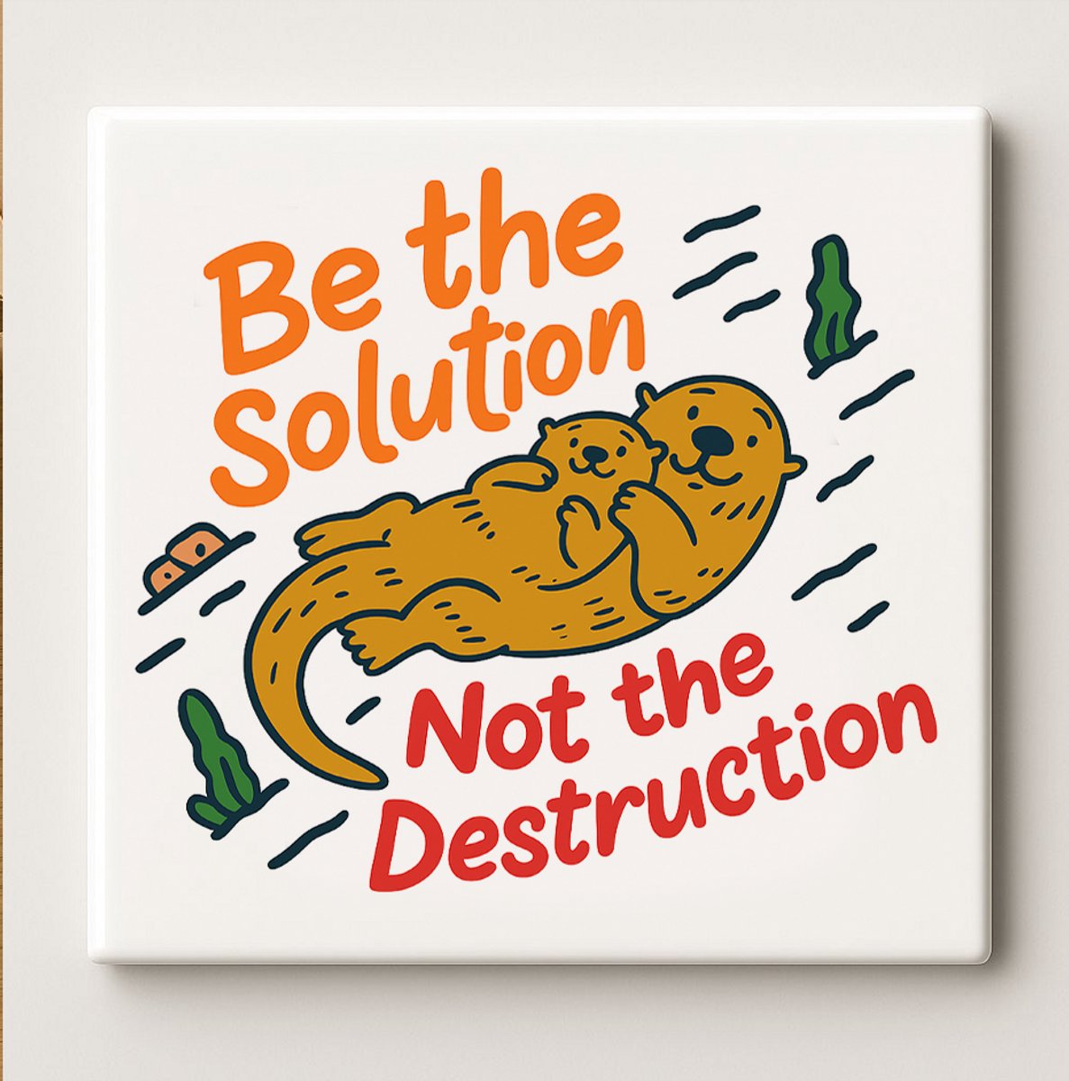 Nevolis Grappige Motivatie Tegel – “Wees de Oplossing, Niet de Vernietiging” – Positieve Quote Wanddecoratie – Keramische Tegel 15x15cm – Inspirerend Cadeau Idee Multi Color