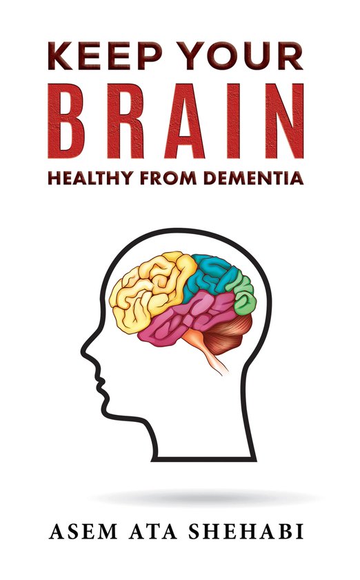 Keep Your Brain Healthy From Dementia - cover