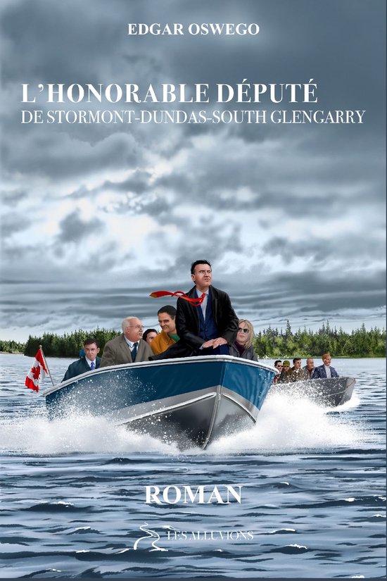 L'honorable député de Stormont-Dundas-South Glengarry - cover
