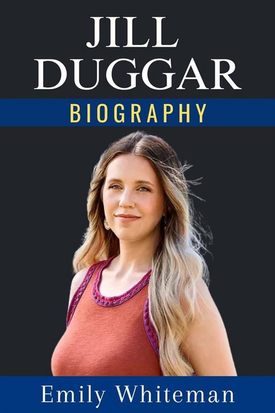 Jill Duggar Biography - cover