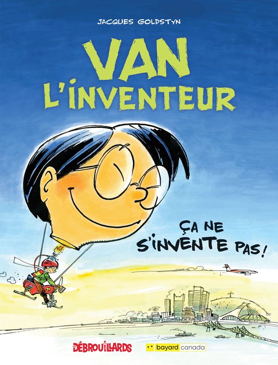 Les aventures de Van l'inventeur 5 - Ça ne s'invente pas!