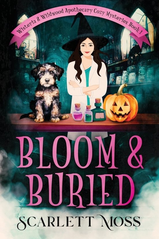 Wisteria & Wildwood Apothecary Cozy Mysteries- Bloom & Burie ... - cover
