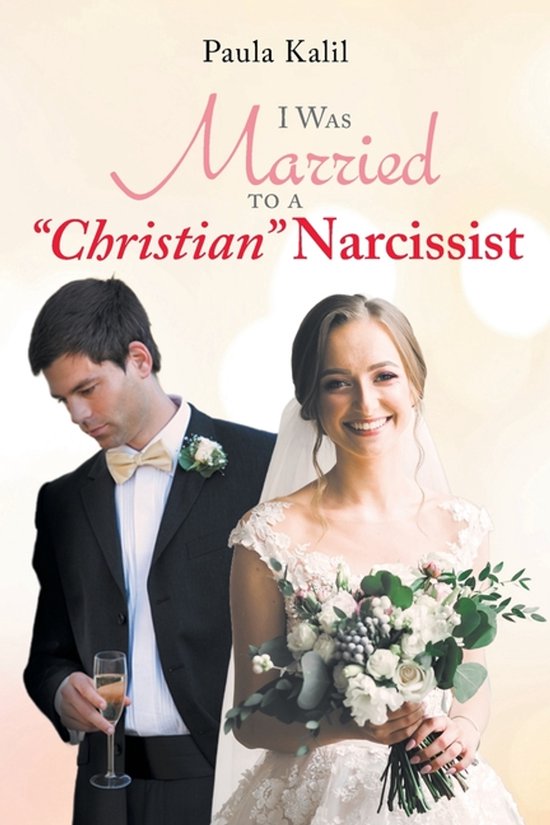 I Was Married to a "Christian" Narcissist - cover