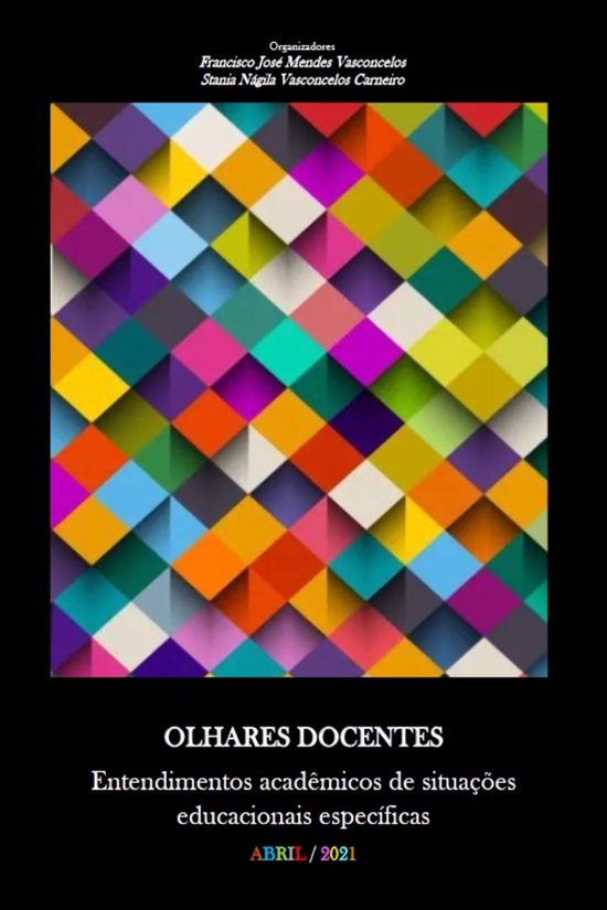 OLHARES DOCENTES: Entendimentos acadêmicos de situações e ... - cover
