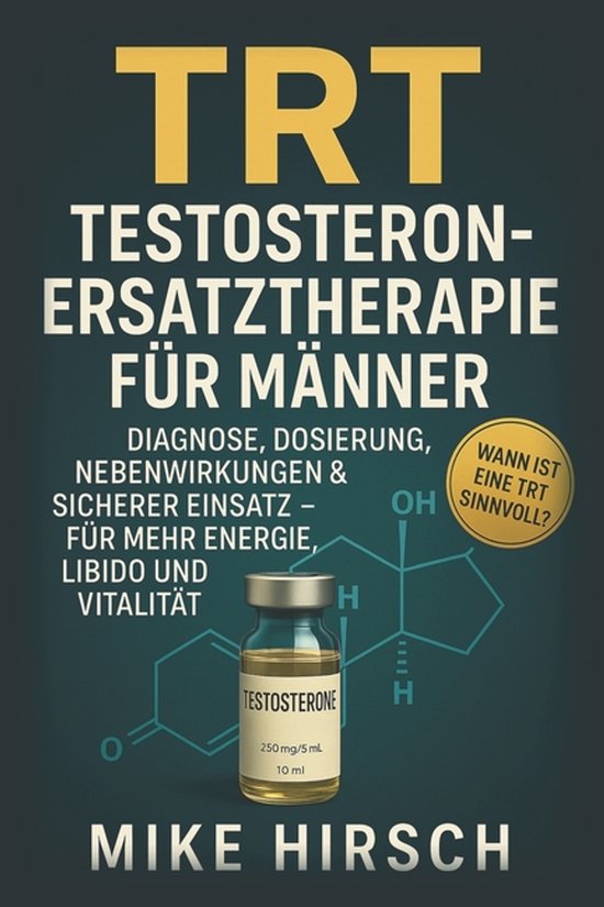 TRT - Testosteron-Ersatztherapie für Männer - cover