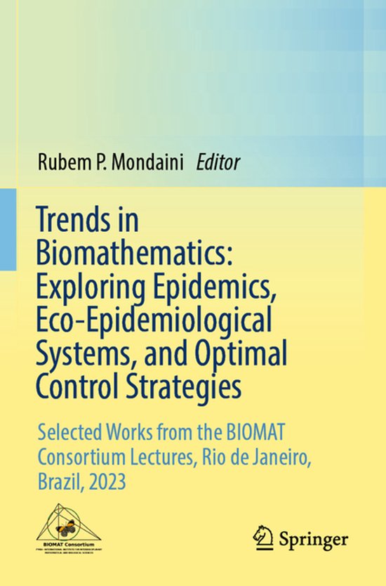 Trends in Biomathematics: Exploring Epidemics, Eco-Epidemiol ... - cover