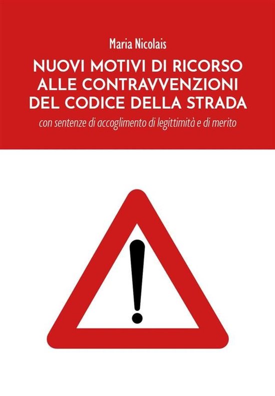 Nuovi Motivi di Ricorso alle Contravvenzioni del Codice dell ... - cover