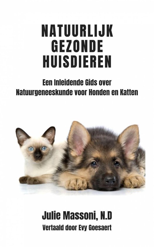 Natuurlijk Gezonde Huisdieren Een Inleidende Gids over Natuu ... - cover
