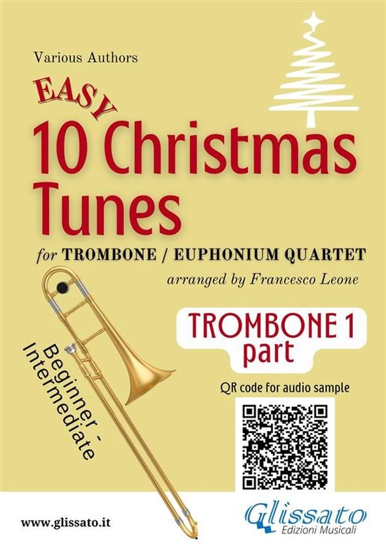 10 Easy Christmas Tunes - Trombone / Euphonium Quartet 1 - Trombone/Euphonium B.C. 1 part of "10 Easy Christmas Tunes" for Trombone or Euphonium Quartet