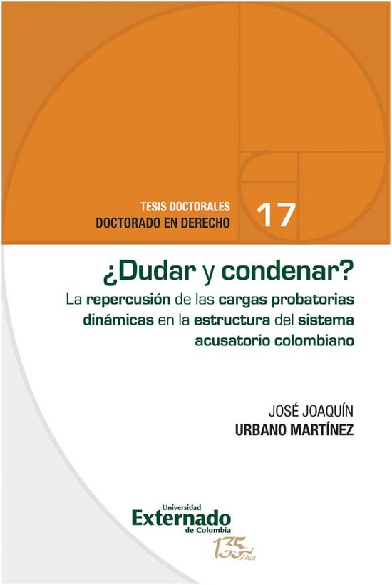 ¿Dudar y condenar? El impacto de las cargas probatorias din ... - cover