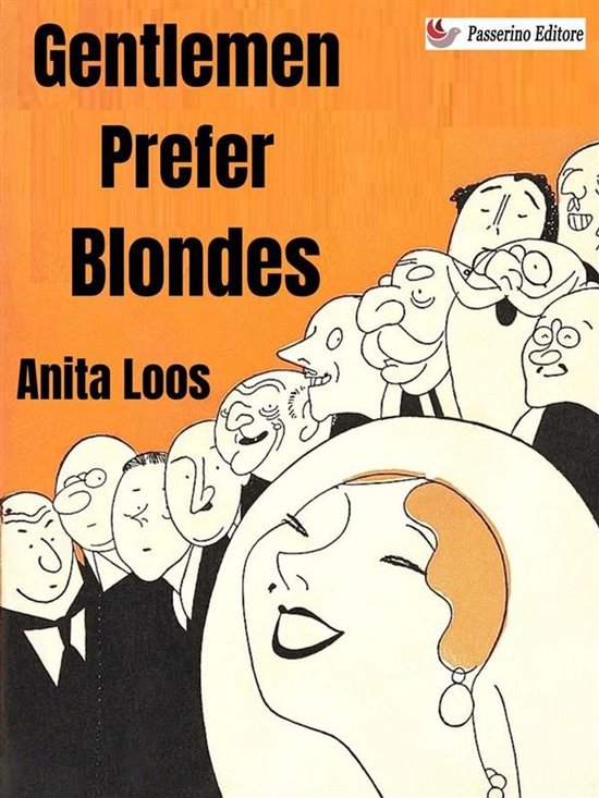 Gentlemen Prefer Blondes