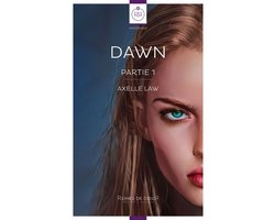 Roman Lesbien - Dawn - Partie 1 (Livre lesbien, roman lesbien)