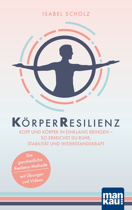 KörperResilienz. Kopf und Körper in Einklang bringen - so  ... - cover