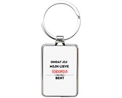 Hacebo® - omdat jij mijn lieve schoonzus bent sleutelhanger rechthoekig - Zus - de liefste schoonzus - sleutelhangers - verjaardag - cadeautje voor zus - kado - geschenk - rechthoekige sleutelhanger - 3 x 7.8 CM