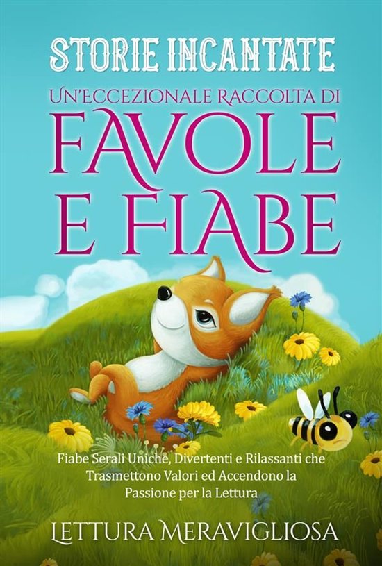 Foto: Favole per bambini 35 storie incantate un eccezionale raccolta di favole e fiabe 