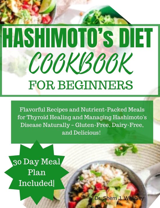 HASHIMOTO’S DIET COOKBOOK FOR BEGINNERS