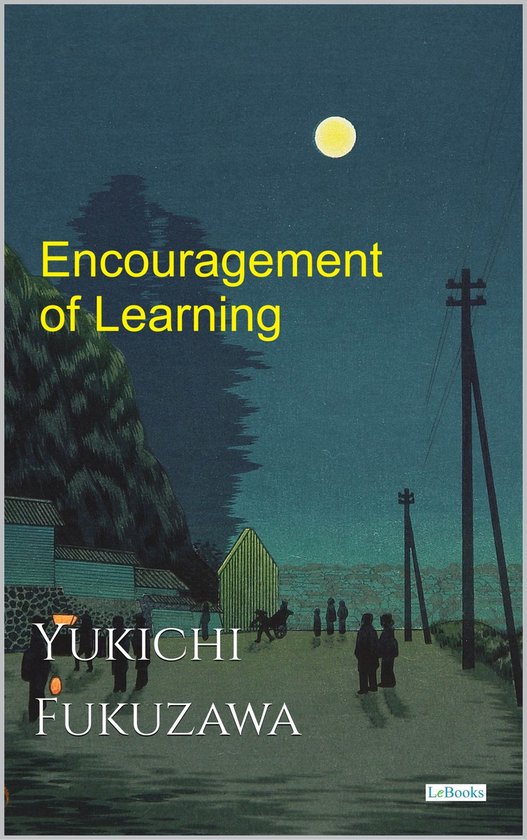 Encouragement of Learning - Fukuzawa Yukichi - cover