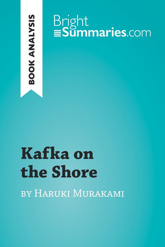 BrightSummaries.com - Kafka on the Shore by Haruki Murakami  ... - cover